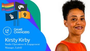 A smiling woman alongside a series of flags and the text "Games Changers Kirsty Kirby"